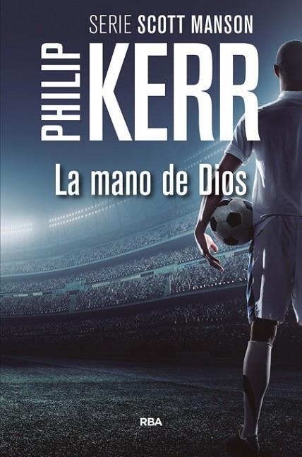 LA MANO DE DIOS | 9788490566688 | KERR , PHILIP