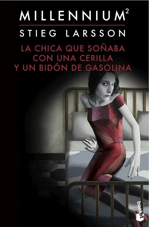 LA CHICA QUE SOÑABA CON UNA CERILLA Y UN BIDON DE | 9788423349562 | STIEG LARSSON