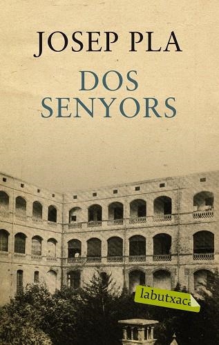 DOS SENYORS | 9788499301389 | PLA, JOSEP