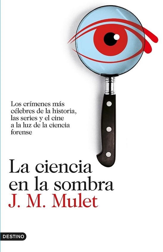 CIENCIA EN LA SOMBRA, LA | 9788423350926 | MULET, J. M.