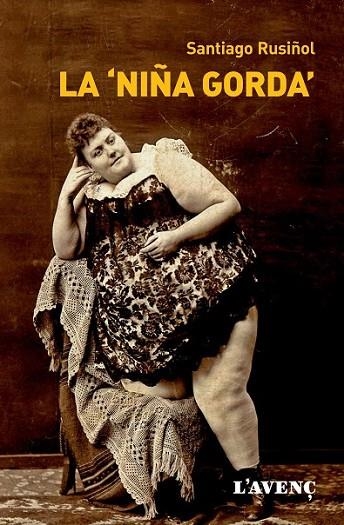 LA NIÑA GORDA | 9788488839848 | RUSIÑOL