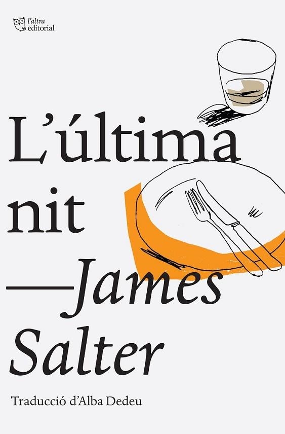 L'ULTIMA NIT | 9788494216008 | SALTER, JAMES