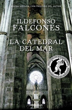 CATEDRAL DEL MAR, LA (ED. CONMEMORATIVA) | 9788466337298 | FALCONES, ILDEFONSO