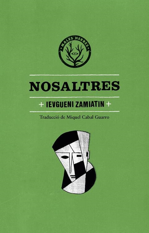 NOSALTRES - CAT | 9788494310850 | ZAMIATIN,IEVGUENI