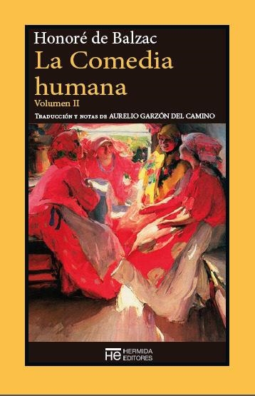 COMEDIA HUMANA II | 9788494176760 | BALZAC, HONORÉ DE