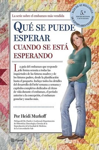 QUE SE PUEDE ESPERAR CUANDO SE ESTA ESPERANDO | 9788408122975 | MURKOFF, HEIDI