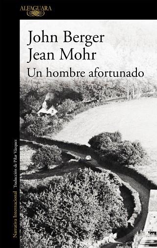 UN HOMBRE AFORTUNADO | 9788420473499 | BERGER, JOHN