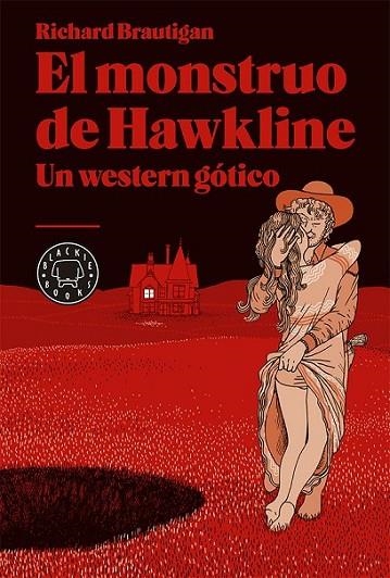 MONSTRUO DE HAWKLINE, EL | 9788416290000 | BRAUTIGAN, RICHARD