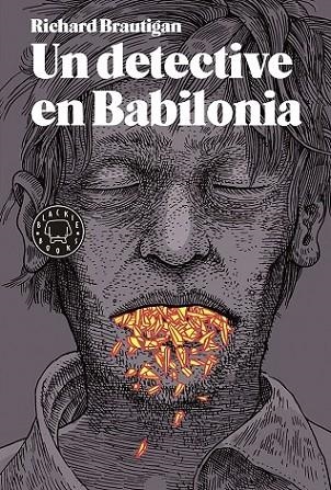 DETECTIVE EN BABILONIA, UN | 9788416290499 | BRAUTIGAN, RICHARD