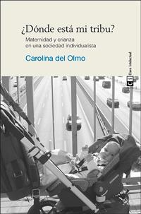 ¿DÓNDE ESTÁ MI TRIBU? | 9788494074141 | DEL OLMO