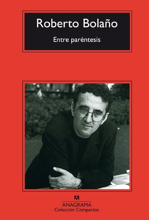 ENTRE PARÉNTESIS | 9788433967947 | ROBERTO BOLAÑO