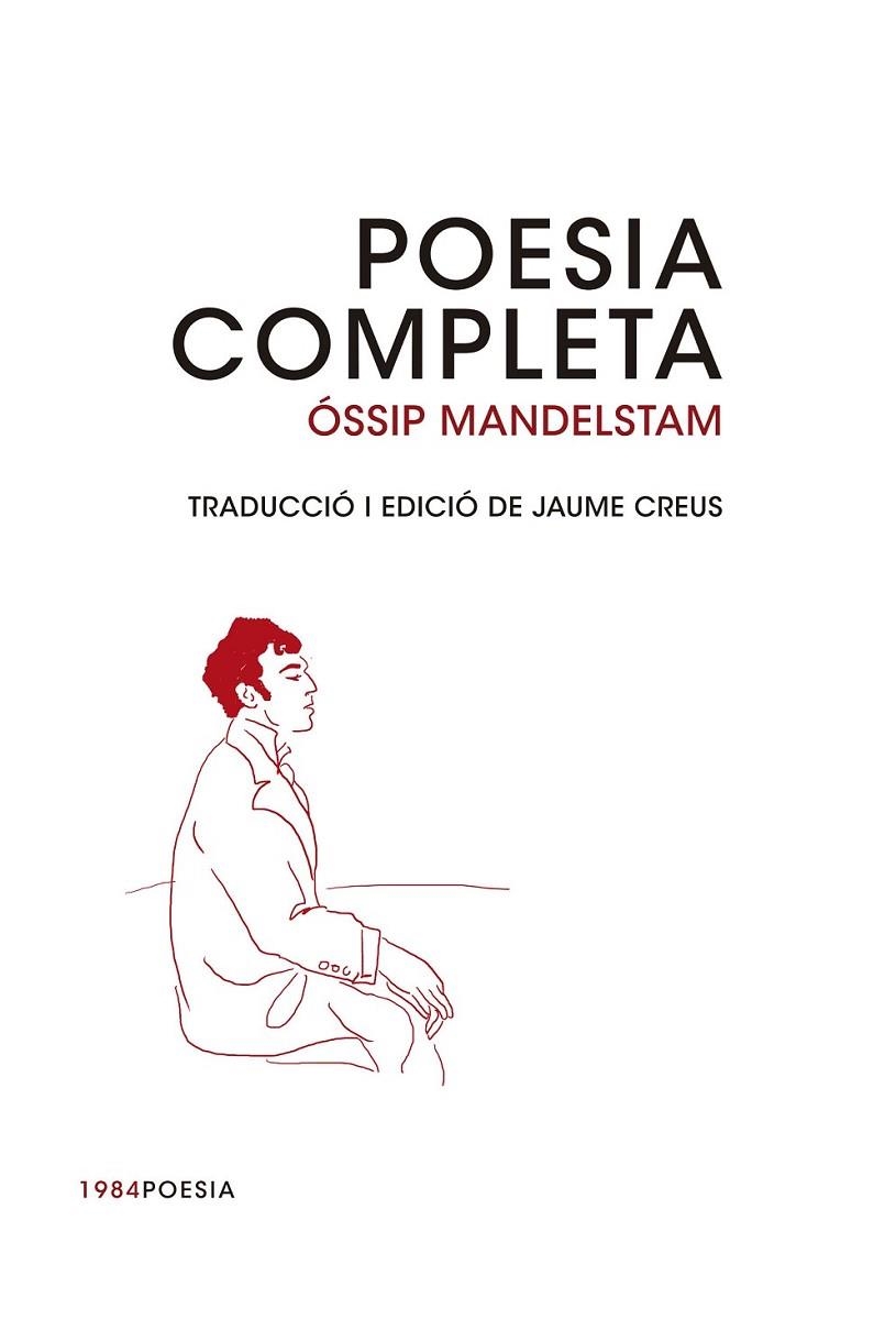 OSSIP MANDELSTAM POESIA COMPLETA | 9788415835493 | MANDELSTAM, OSSIP