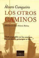 LOS OTROS CAMINOS | 9788472231016 | CUNQUEIRO, ALVARO