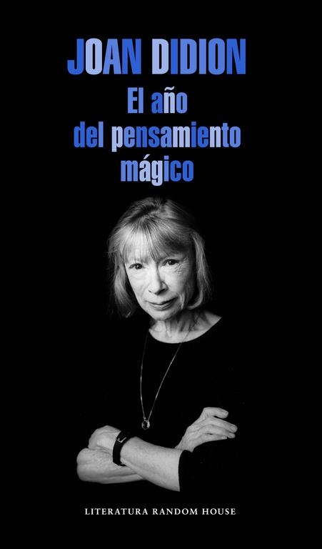 EL AÑO DEL PENSAMIENTO MAGICO | 9788439729075 | DIDION, JOAN