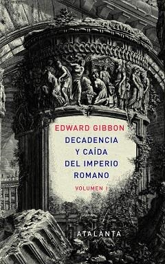 DECADENCIA Y CAIDA DEL IMP. I | 9788493963507 | GIBBON, EDWARD