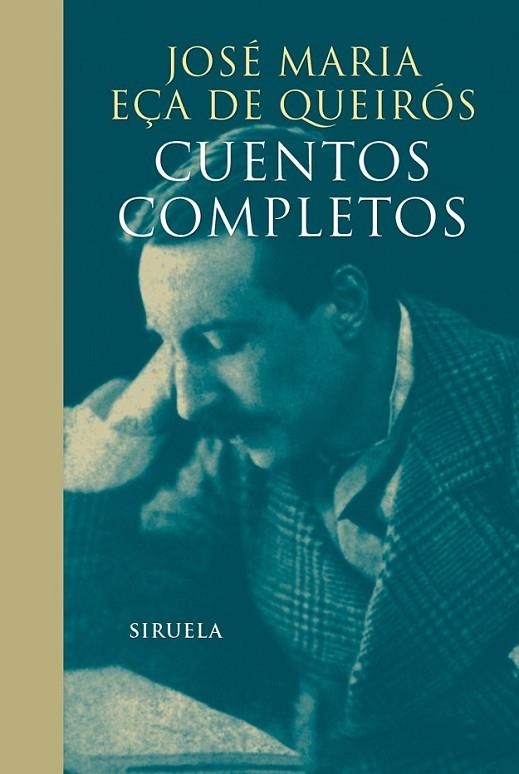 CUENTOS COMPLETOS JOSÉ MARIA EÇA DE QUEIROS | 9788416749799 | EÇA DE QUEIROS, JOSÉ MARIA