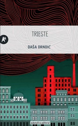 TRIESTE | 9788415509288 | DRNDIC, DASA