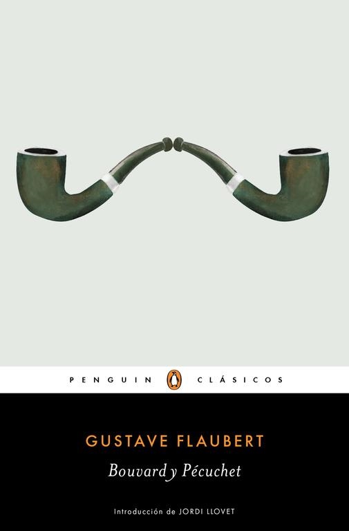 BOUVARD Y PECUCHET | 9788491050636 | FLAUBERT,GUSTAVE