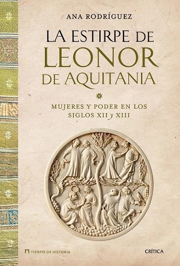 LA ESTIRPE DE LEONOR DE AQUITANIA | 9788498927047 | RODRÍGUEZ