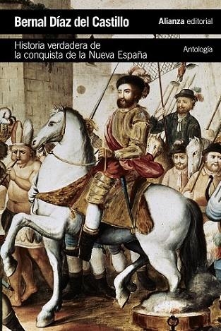 HISTORIA VERDADERA DE LA CONQUISTA DE ESPAÑA | 9788491043379 | DÍAZ DEL CASTILLO, BERNAL