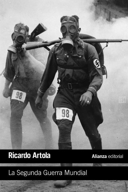 LA SEGUNDA GUERRA MUNDIAL | 9788420697765 | ARTOLA