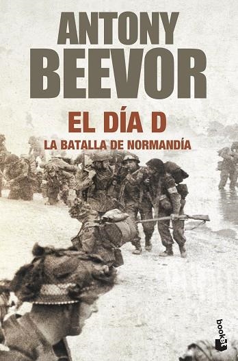 EL DIA D LA BATALLA DE NORMANDIA | 9788408105947 | BEEVOR