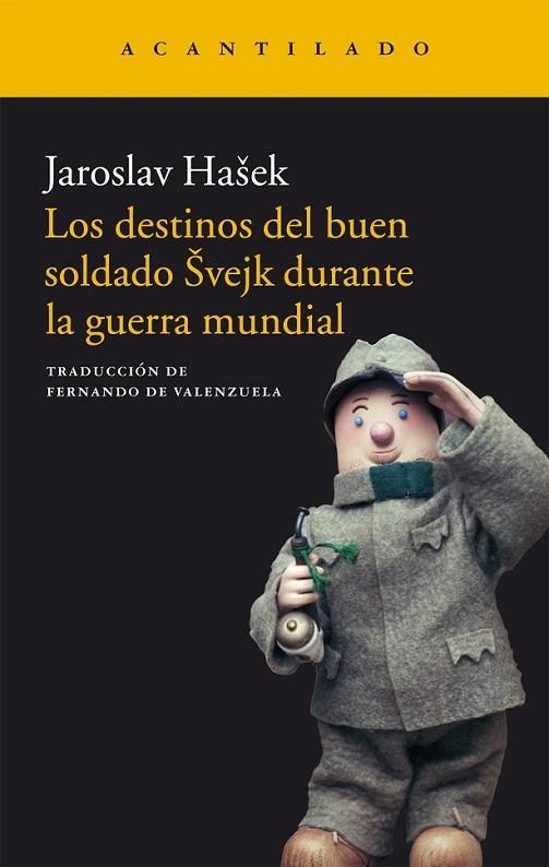 DESTINOS DEL BUEN SOLDADO SVEJK, LOS | 9788416011902 | HASEK, JAROSLAV