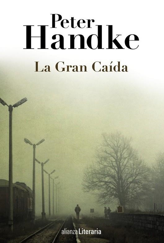 LA GRAN CAÍDA | 9788420691664 | HANDKE