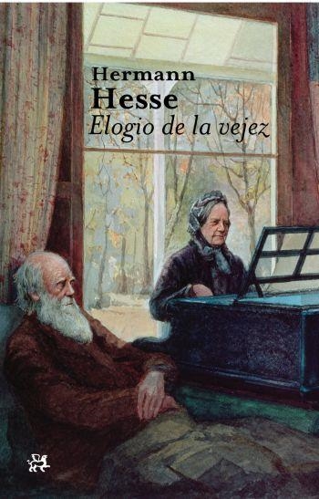 ELOGIO DE LA VEJEZ | 9788476699904 | HESSE, HERMAN