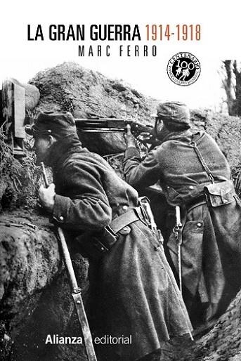 LA GRAN GUERRA 1914-1918 | 9788420684611 | FERRO