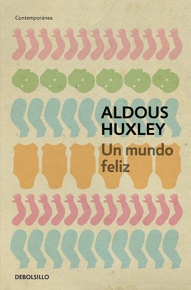 UN MUNDO FELIZ | 9788497594257 | HUXLEY, ALDOUS