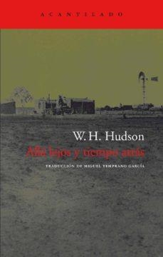 ALLA LEJOS Y TIEMPO ATRAS | 9788496136465 | HUDSON, W.H.