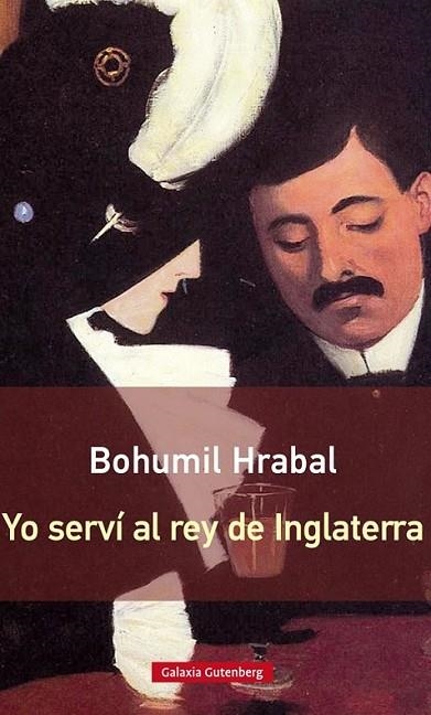 YO SERVI AL REY DE INGLATERRA | 9788416252497 | HRABAL, BOHUMIL