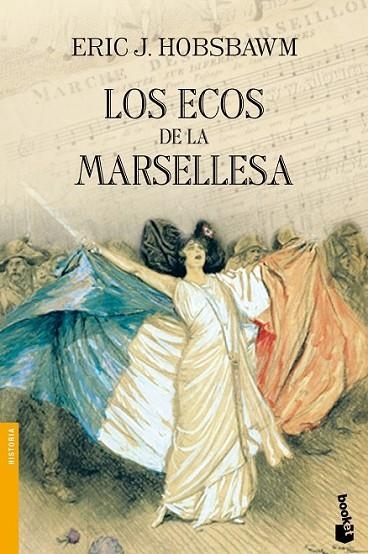 LOS ECOS DE LA MARSELLESA | 9788408119579 | HOBSBAWN