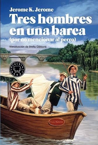 TRES HOMBRES EN UNA BARCA | 9788494140938 | K JEROME, JEROME