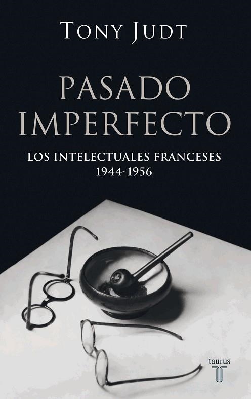 PASADO IMPERFECTO | 9788430606207 | JUDT