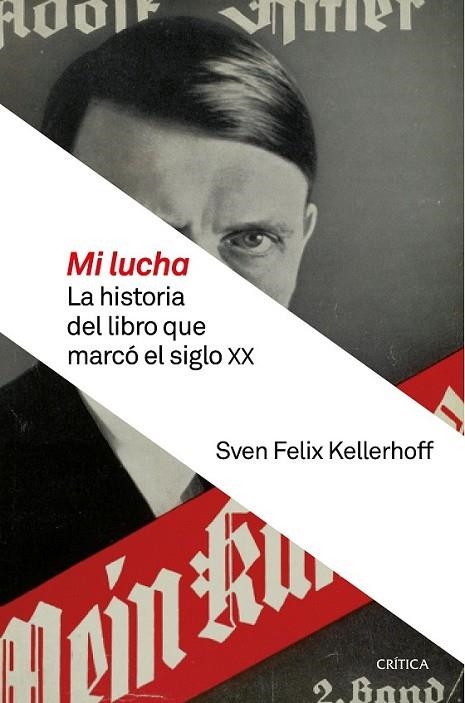 MI LUCHA | 9788498929058 | KELLERHOFF, SVEN FELIX; HITLER, ADOLF