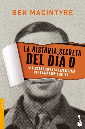 LA HISTORIA SECRETA DEL DÍA D | 9788408139775 | MACINTYRE