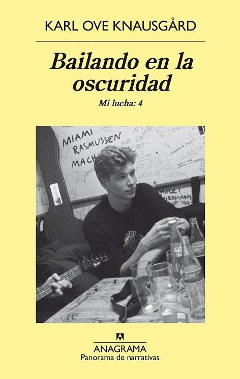 BAILANDO EN LA OSCURIDAD. MI LUCHA VOL.4 | 9788433979575 | KNAUSGARD, KARL OVE