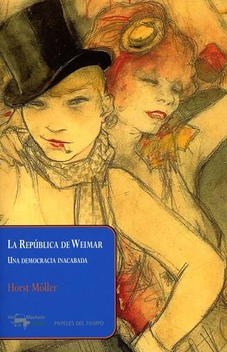 LA REPUBLICA DE WEIMAR | 9788477742609 | MÖLLER