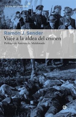 VIAJE A LA ALDEA DEL CRIMEN | 9788416213634 | SENDER, RAMON J.