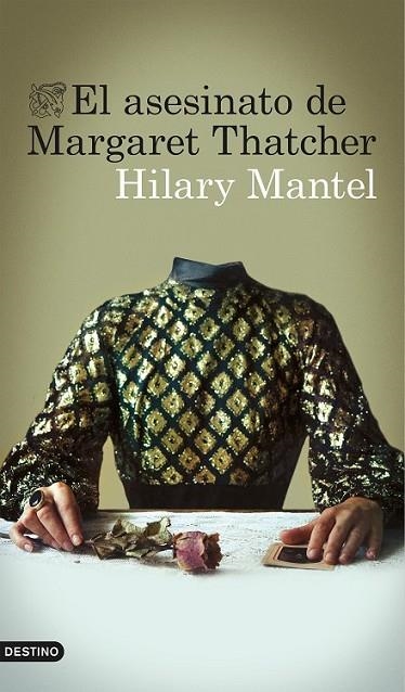 EL ASESINATO DE MARGARET THATCHER | 9788423348879 | MANTEL