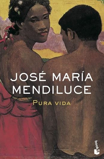 PURA VIDA | 9788408073246 | MENDILUCE, JOSE MARIA