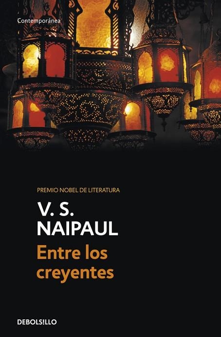 ENTRE LOS CREYENTES | 9788499088198 | NAIPAUL