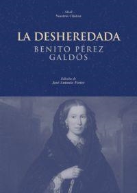 LA DESHEREDADA | 9788446022695 | GALDOS