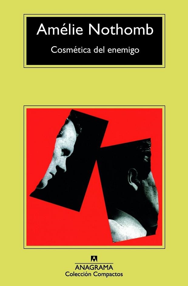 COSMÉTICA DEL ENEMIGO | 9788433977748 | NOTHOMB, AMÉLIE