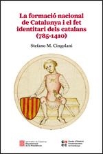 LA FORMACIÓ NACIONAL DE CATALUNYA I EL FET IDENTITARI | 9788439392590 | CINGOLANI, STEFANO