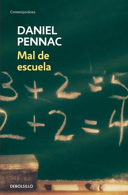 MAL DE ESCUELA | 9788499080246 | PENNAC, DANIEL