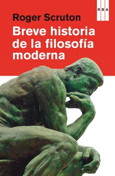 BREVE HISTORIA DE LA FILOSOFIA | 9788490065310 | SCRUTON