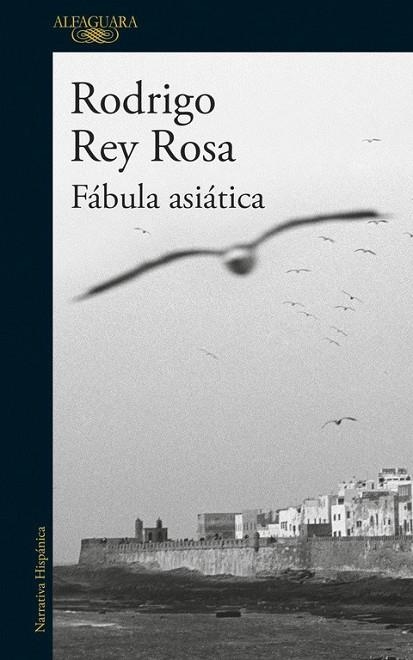 FABULA ASIATICA | 9788420425429 | REY ROSA, RODRIGO